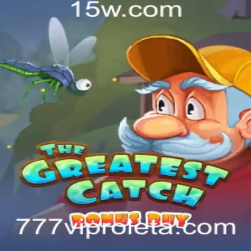 Descubra o Excitante 'TheGreatestCatchBonusBuy' e a Experiência '777vip'